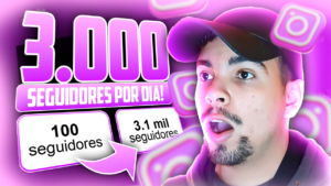 Descubra como GANHAR 3 mil seguidores por dia no INSTAGRAM rápido e fácil!